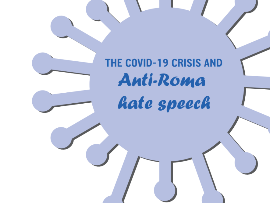 The COVID-19 crisis and anti-Roma hate speech