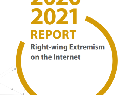 2020/2021 Report - Right-wing Extremism on the Internet